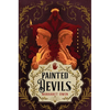 Painted Devils - Hardcover