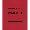 Gerhard Richter: War Cut (English Edition) - Hardcover
