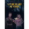 A Pure Heart of Stone - Paperback