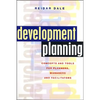 Development Planning: Concepts and Tools for Planners, Managers and Facilitators - Paperback