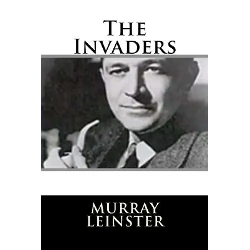 The Invaders - Paperback