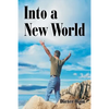 Into a New World - Paperback