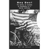 Hey Doc!: The Battle of Okinawa As Remembered by a Marine Corpsman - Paperback