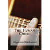 The Human Chord - Paperback