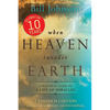 When Heaven Invades Earth: A Practical Guide to a Life of Miracles - Paperback