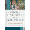 Special Revelation and Scripture - Hardcover