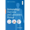 Immunology: Overview and Laboratory Manual - Hardcover