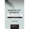 Write It Down: Guidance for Preparing Effective and Compliant Documentation - Paperback