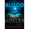 Blood In The Holler - Paperback
