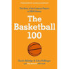 The Basketball 100 - Hardcover