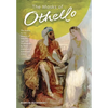 The Masks of Othello: The Search for the Identity of Othello, Iago, and Desdemona by Three Centuries of Actors and Critics - Hardcover