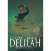 Code Name Delilah - Hardcover