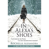In Alexa's Shoes: Captured by the Nazis, can she triumph over tragedy? (A gripping WWII historical fiction novel) - Hardcover