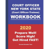 Court Officer New York State (Court Officer-Trainee) Workbook - Paperback