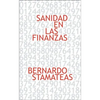 El Sanidad En Las Finanzas = Financial Healing - Paperback
