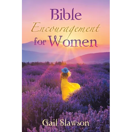 Bible Encouragement for Women - Paperback