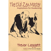 The Old Zen Master: Inspirations for Awakening - Paperback
