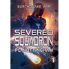 Severed Squadron - Hardcover