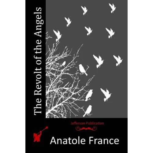 The Revolt of the Angels - Paperback