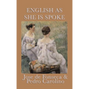 English as She Is Spoke - Hardcover