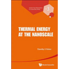 Thermal Energy at the Nanoscale - Hardcover