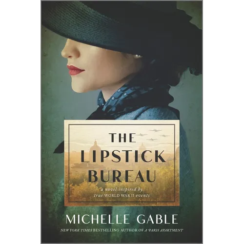 The Lipstick Bureau: A Novel Inspired by a Real-Life Female Spy - Paperback