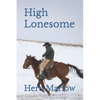 High Lonesome - Paperback