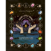 Every Little Thing You Do Is Magic: An Interactive Guide to Tarot, Ritual, and Personal Growth: A Tarot Workbook
