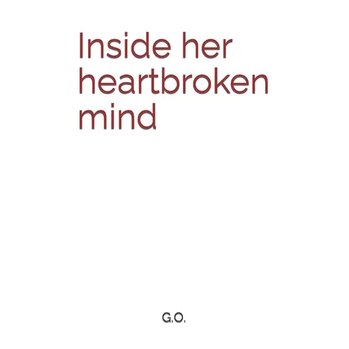 Inside her heartbroken mind - Paperback