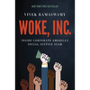 Woke, Inc.: Inside Corporate America's Social Justice Scam - Hardcover