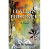 The Italian Prisoner - Paperback