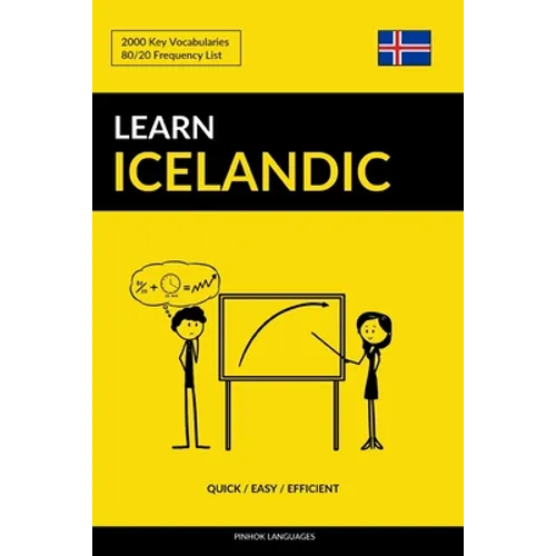 Learn Icelandic - Quick / Easy / Efficient: 2000 Key Vocabularies - Paperback