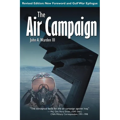 The Air Campaign: Planning for Combat - Paperback