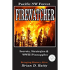 Firewatcher: Secrets, Strategies & WWII Pineapples - Paperback