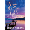Where the Sun Lights the Shadows - Paperback