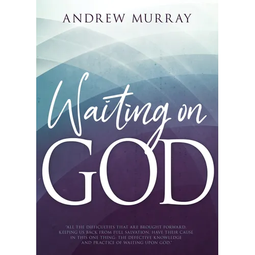 Waiting on God - Paperback