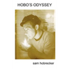 Hobo's Odyssey - Paperback