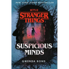 Stranger Things: Suspicious Minds: The First Official Stranger Things Novel - Paperback