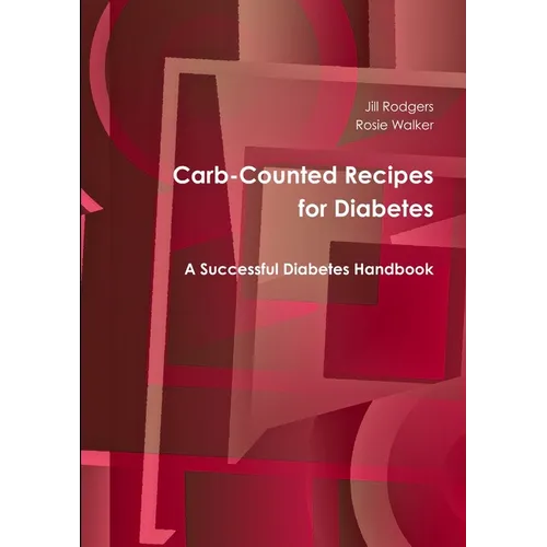Carb-Counted Recipes for Diabetes - Paperback