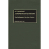 Rethinking Administrative Theory: The Challenge of the New Century - Hardcover