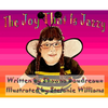 The Joy That Is Jazzy - Hardcover