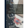 The Stones of Venice: The Foundations. 1858. -V.2. the Sea-Stories. 1867. -V.3. the Fall. 1867. -V.4. General Index. 1892 - Paperback