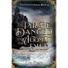 The Pirate Danced and the Automat Died - Paperback