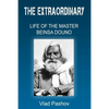 The Extraordinary Life of The Master Beinsa Douno - Paperback