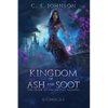 Kingdom of Ash and Soot - Paperback
