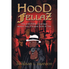 Hood Fellaz - Paperback