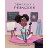 More Than A Princess - Paperback