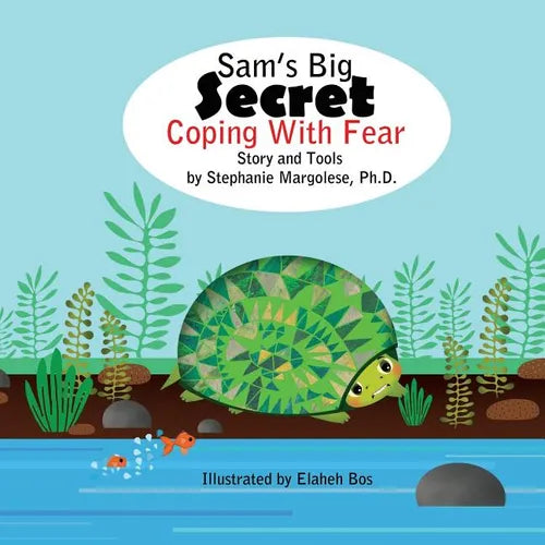 Sam's Big Secret: Coping With Fear - Paperback