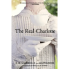 The Real Charlotte (Warbler Classics Annotated Edition) - Paperback