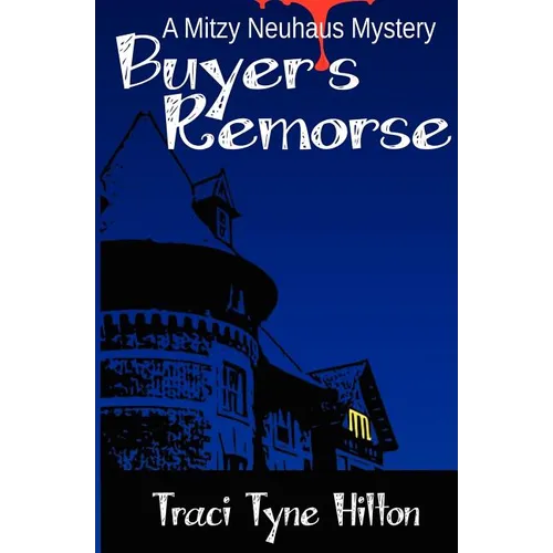 Buyer's Remorse: A Mitzy Neuhaus Mystery - Paperback